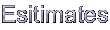 Estimates